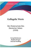 Geflugelte Worte