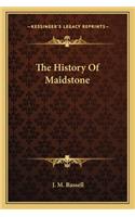 History Of Maidstone