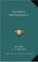 Algazel's Metaphysics