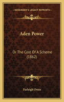 Aden Power