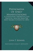Phenomena Of Spirit Manifestations