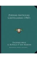 Poesias Antiguas Castellanas (1907)