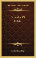 Orlandus V1 (1876): (English)