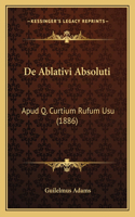 De Ablativi Absoluti