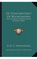 De Tusschenteelt Op Bouwlanden