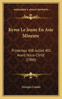 Kyros Le Jeune En Asie Mineure