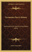 Documentos Para La Historia