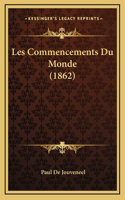 Les Commencements Du Monde (1862)