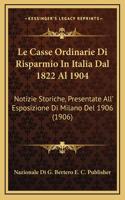 Le Casse Ordinarie Di Risparmio In Italia Dal 1822 Al 1904