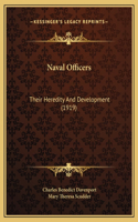Naval Officers: Their Heredity And Development (1919)