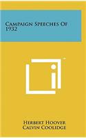 Campaign Speeches Of 1932