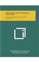 Architecture In Virginia, 1776-1958