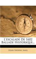 L'escalade De 1602 Ballade Historique...