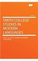 Smith College Studies in Modern Languages Volume 1