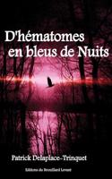 D'hematomes En Bleus De Nuits