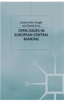 Open Issues in European Central Banking