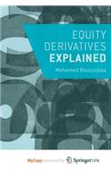 Equity Derivatives Explained