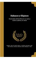 Habanos y filipinos