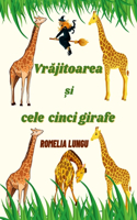 Vrajitoarea si cele cinci girafe: Povestea lui Heather Trescot