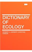 Dictionary of Ecology