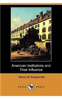 American Institutions and Their Influence (Dodo Press)