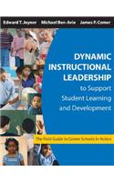 Dynamic Instructional Leadership to Support Student Learning and Development