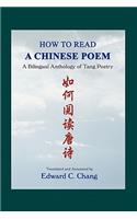 How to Read A Chinese Poem