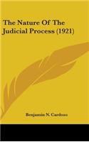 The Nature Of The Judicial Process (1921)