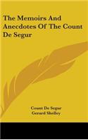 Memoirs and Anecdotes of the Count de Segur