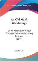 An Old Man's Wanderings