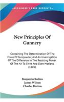 New Principles Of Gunnery