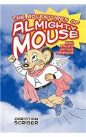 The Adventures of Almighty Mouse