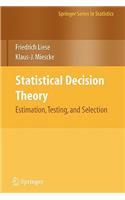 Statistical Decision Theory