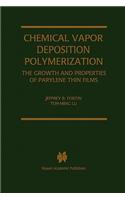 Chemical Vapor Deposition Polymerization