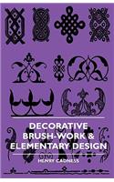 Decorative Brush-Work & Elementary Design