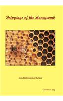 Drippings of the Honeycomb