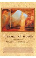 Prisoner of Words