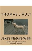 Jake's Nature Walk