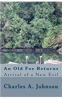 Old Foe Returns