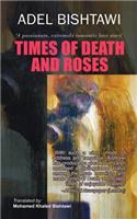 Times of Death and Roses