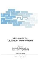 Advances in Quantum Phenomena