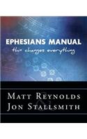 Ephesians Manual