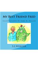 My Best Friend Fred 2