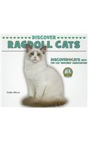 Discover Ragdoll Cats: (Discover Cats with the Cat Fanciers' Association)