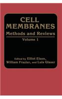 Cell Membranes Methods and Reviews