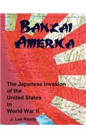 Banzai America