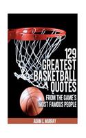 129 Greatest Basketball Quotes from the Game's Most Famous People
