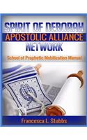 School of Prophetic Mobilization Manual
