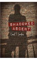 Shadowed Ascent