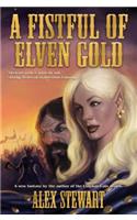Fistful of Elven Gold